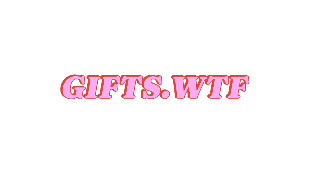 gifts.wtf